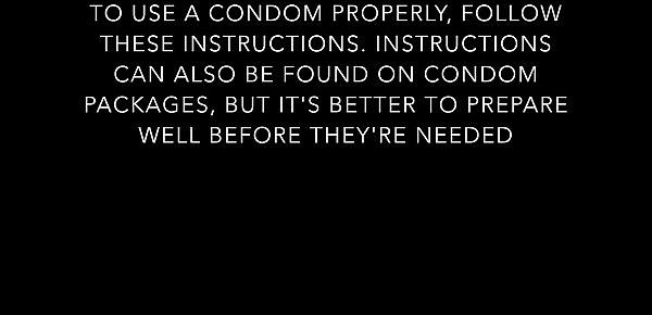  Instructions on how to use a condom